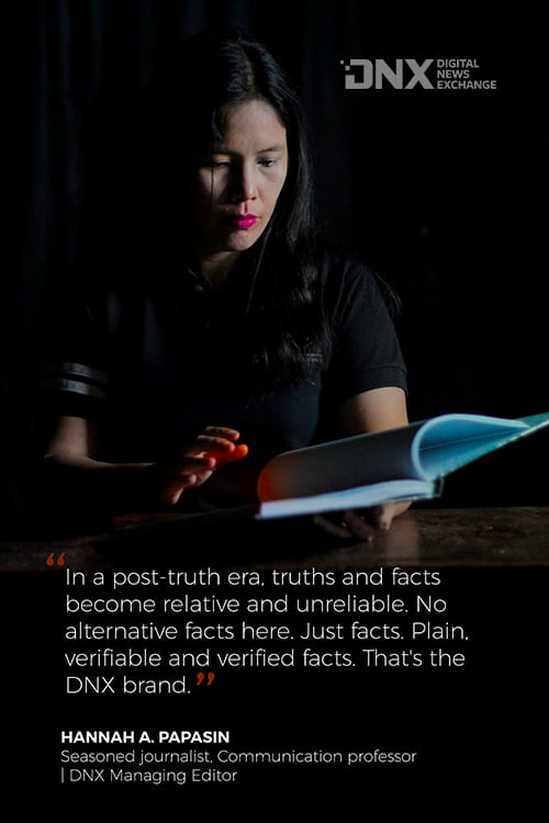 who is dnx? 2 In a post-truth era, truths and facts become relative and unreliable. No alternative facts here. Just facts, plain, verifiable and verified facts. That's the DNX brand.