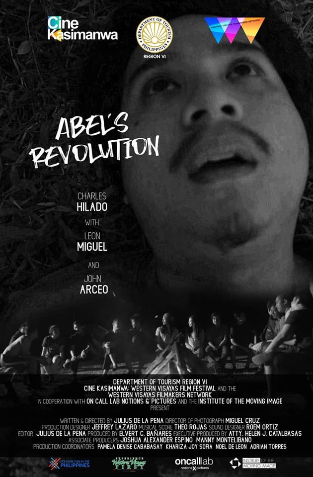Promotional poster for Abel's Revolution, a film directed by Julius dela Peña, one of the films from Bacolod funded by Western Visayas Film Grants.| Photo from Cinekasimanwa Facebook Page